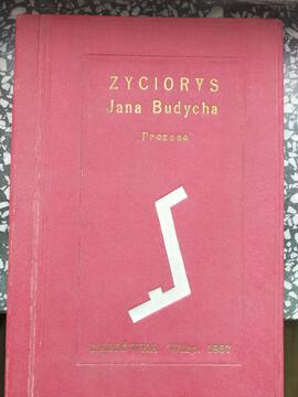 Życiorys Jana Budycha "Prezesa"