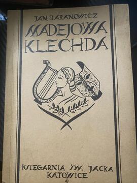 Jan Baranowicz. Madejowa klechda