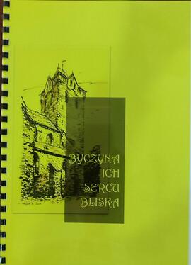 Broszura - Byczyna sercu ich bliska