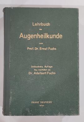 Prof. Dr. Ernst Fuchs, Lehrbuch Augenheilkunde