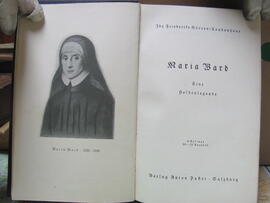 Ida Friederike Görres-Toudenhove, Maria Ward. eine Heldenlegende, Salzburg 1932