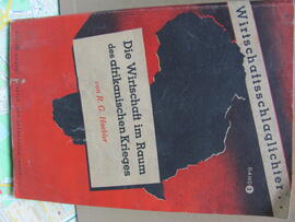 R. G. Haebler, Die Wirtschaft im Raum des afrikanischen Krieges, Bielefeld 1941