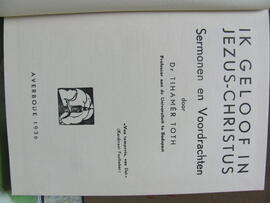 Tihamer Toth, Ik Geloof in Jezus-Christus, Averbode 1936