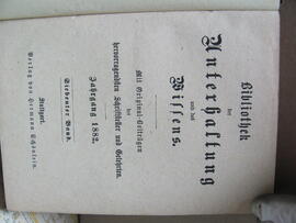 Bibliothek der Unterhaltung und des Wissens. Mit Original-Beiträgen der hervorragendsten Schriftsteller und Gelehrten, Jahrgang 1882, Siebenter Band, Stuttgart