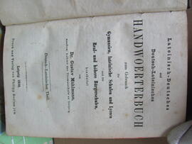 Gustav Mühlmann, Lateinisch=Deutsches und Deutsch-Lateinisches Handwoerterbuch, Leipzig 1856