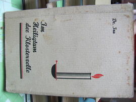 Dr. Iru, Im Heiligtum der Klosterzelle, Basel 1933