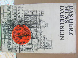Das Herz muss dabeisein, Geschichten von der Nächstenliebe, von der Verantwortung und der Dankbarkeit, 1963