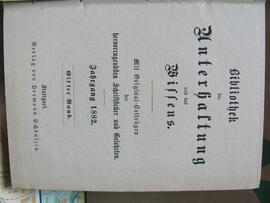 Bibliothek der Unterhaltung und des Wissens. Mit Original-Beiträgen der hervorragendsten Schriftsteller und Gelehrten, Jahrgang 1882, Elfter Band, Stuttgart